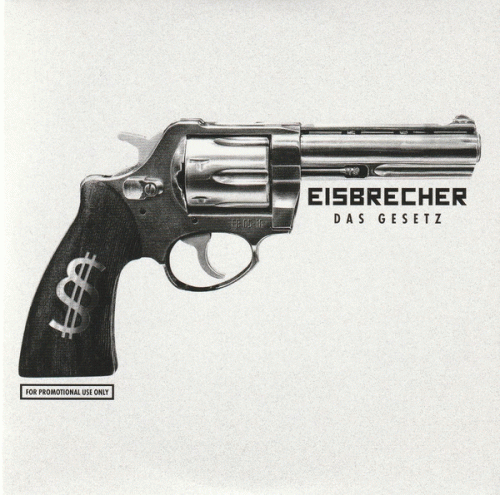 Eisbrecher : Das Gesetz